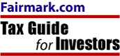Tax Guide for Investors - Fairmark.com